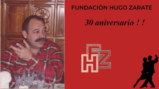 30 Aniversario de la Fundación Hugo Zárate. Vídeos y fotos