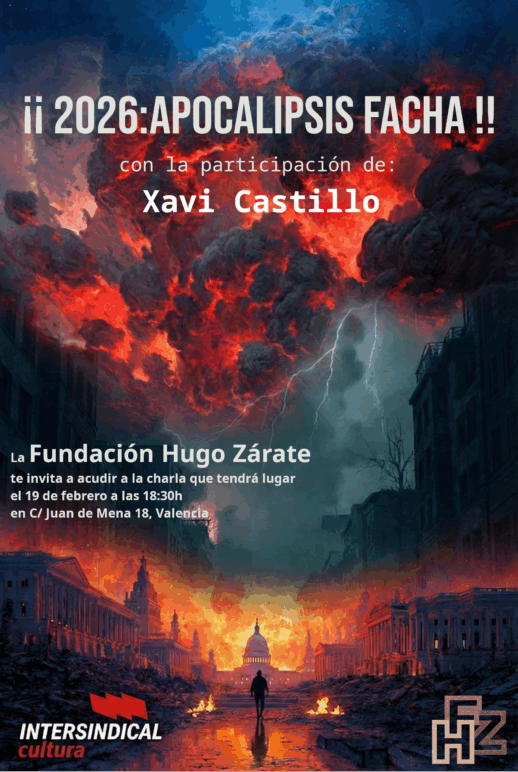Charla «2026: Apocalipsis Facha», con Xavi Castillo